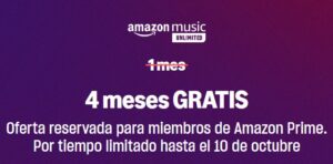 🐟 4 meses de Amazon Music Unlimited ¡¡GRATIS!!