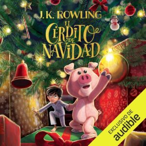 🐟 Escucha El cerdito de #Navidad de J.K. Rowling