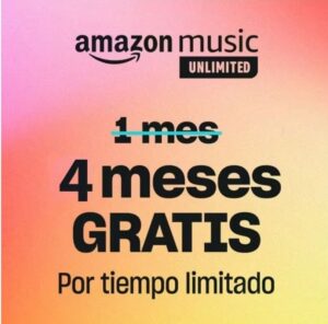 🐶 GRATIS 4 MESES AMAZON MUSIC INDIVIDUAL