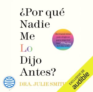 🐟 Escucha ¿Por qué nadie me lo dijo antes?